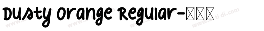 Dusty Orange Regular字体转换